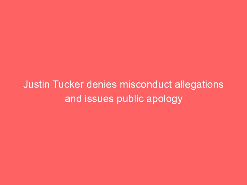 Justin Tucker denies misconduct allegations and issues public apology